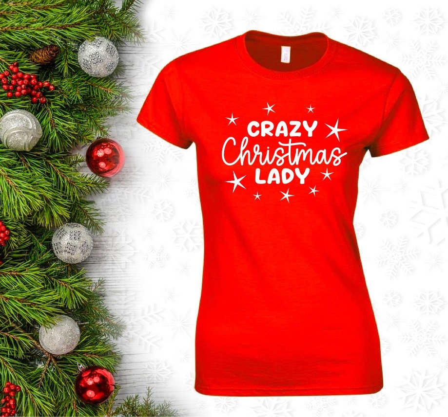 Crazy Christmas Lady Red T-Shirt for Women
