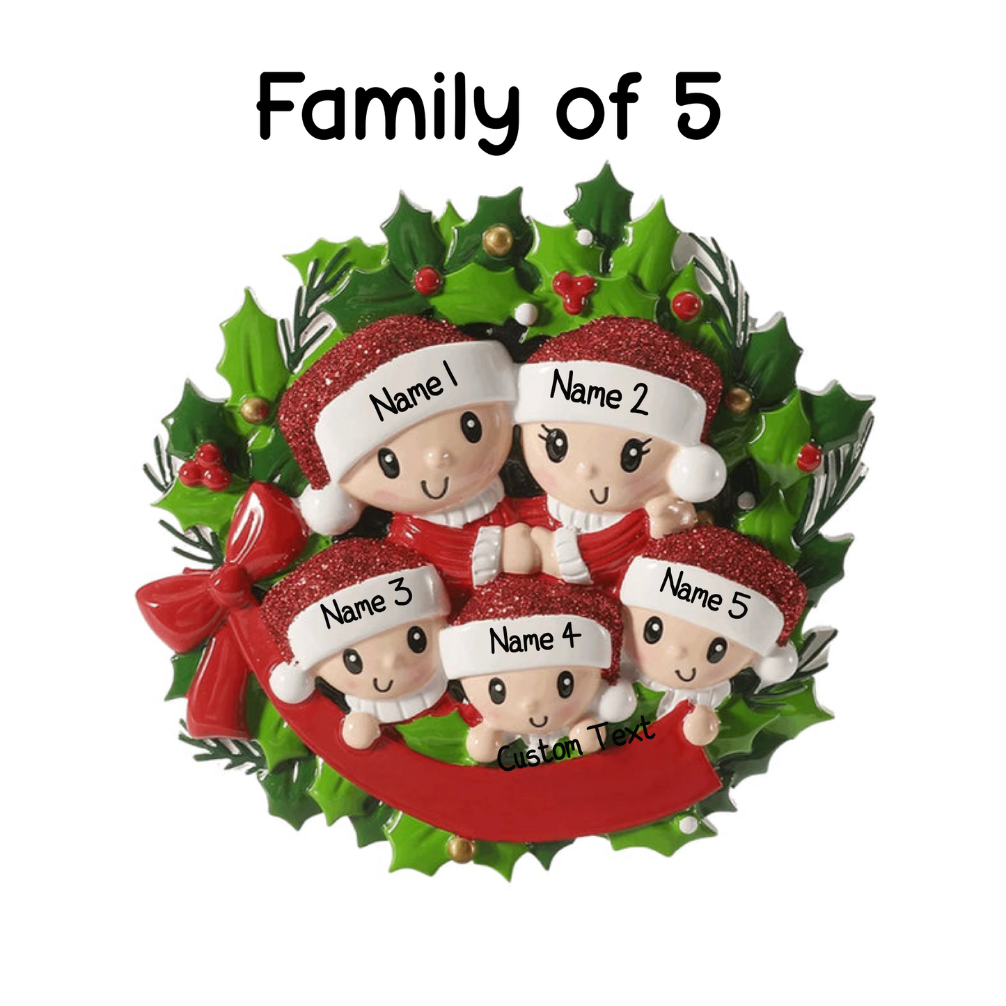 Personalised Wreath Family Christmas Ornament – Choose 2, 3, 4, 5 or 6 Characters