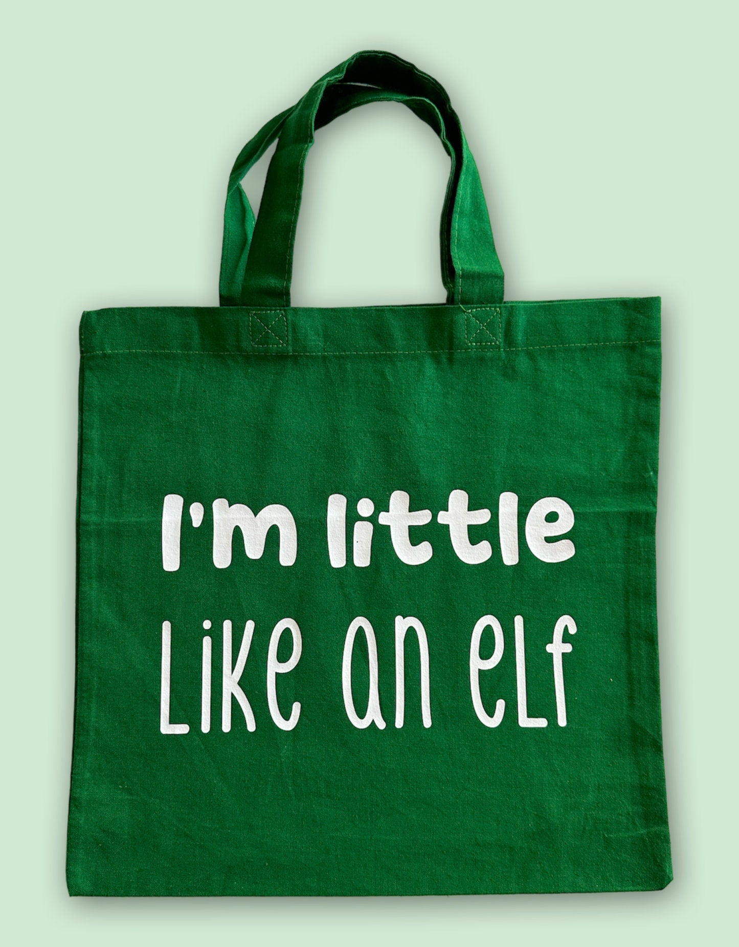 I'm Little Like an Elf Mini Green Tote Bag