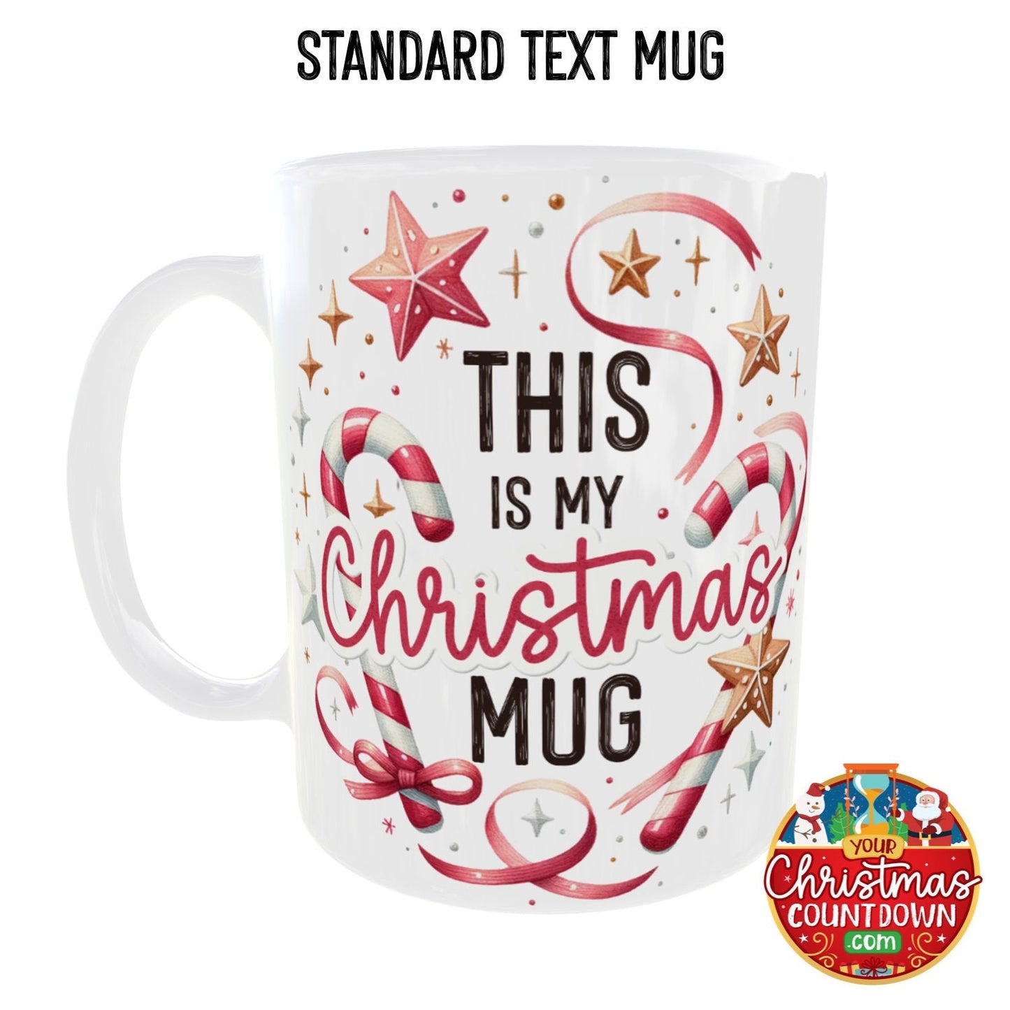 Personalised 'This Is My' Christmas Mug