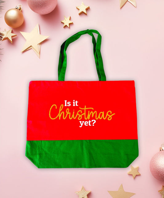 Is It Christmas Yet? Large Festive Tote Bag