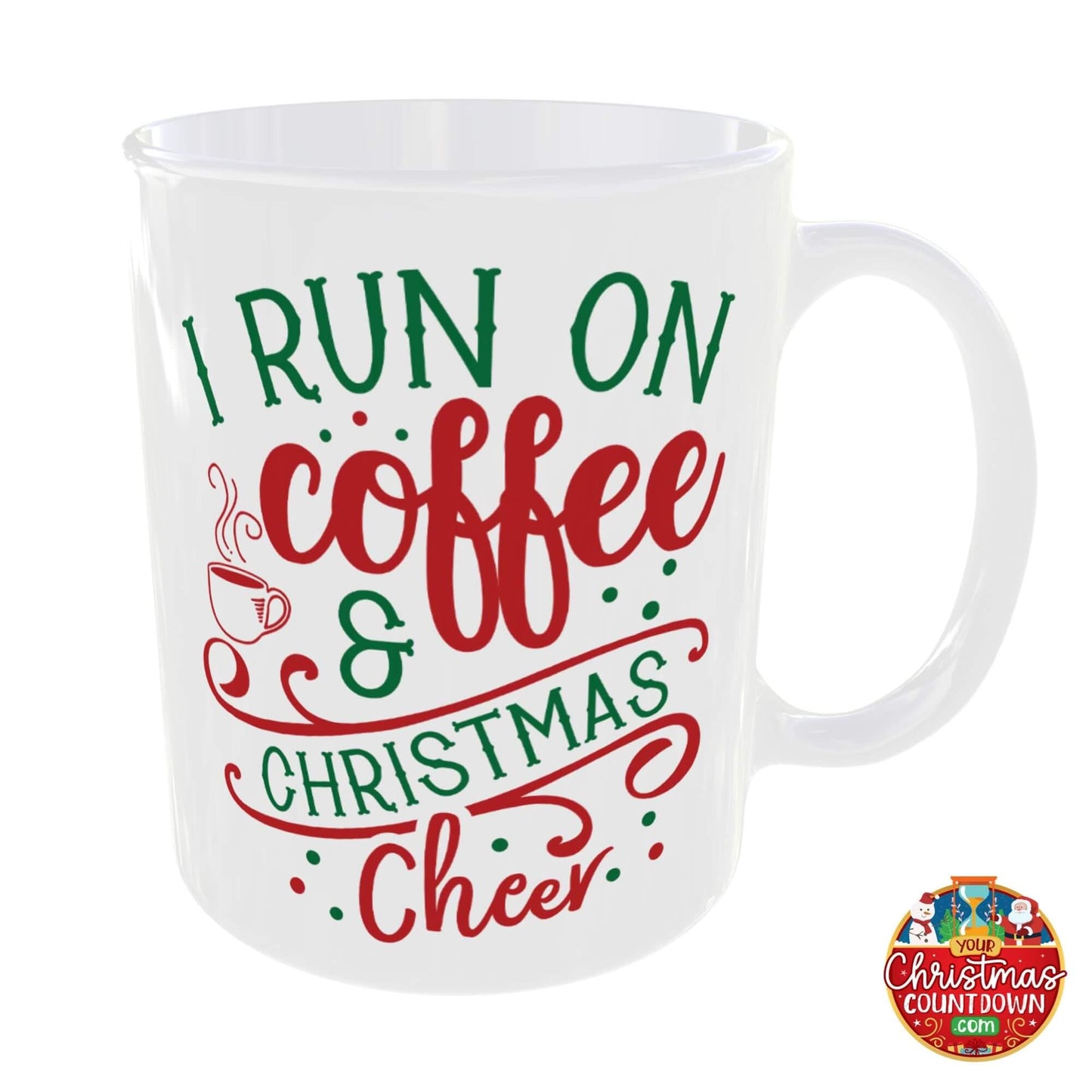 I Run On Coffee & Christmas Cheer Mug - Festive Xmas Coffee Mugs - Office Secret Santa Gift